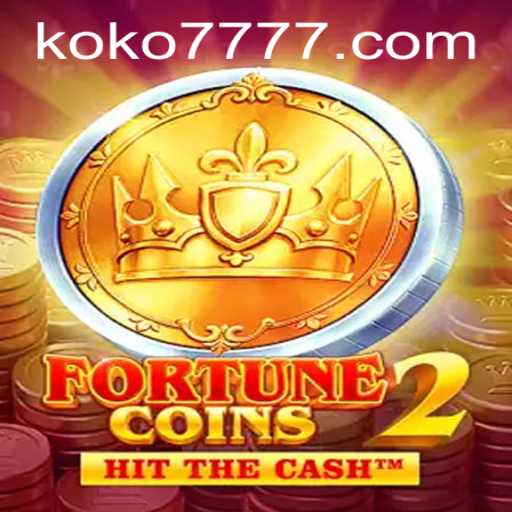 Unveiling the Thrilling World of FortuneCoins2: Discover the New Horizons with KO KO 7