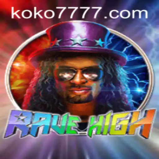 Unveiling the Exciting World of RaveHigh: A Dive into the KO KO 7 Phenomenon