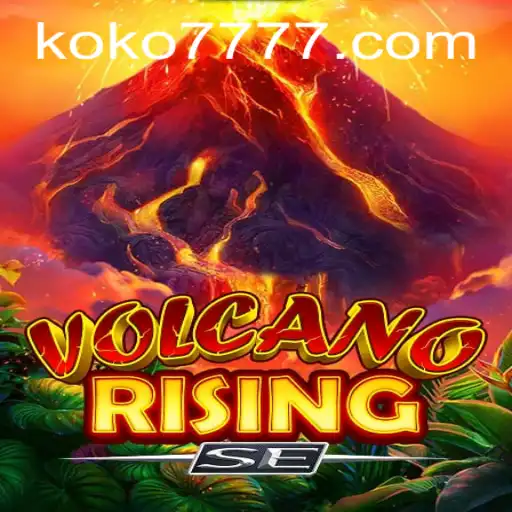 Unveiling VolcanoRisingSE: A Thrilling Adventure with KO KO 7